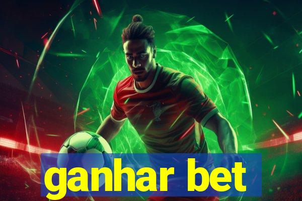 ganhar bet